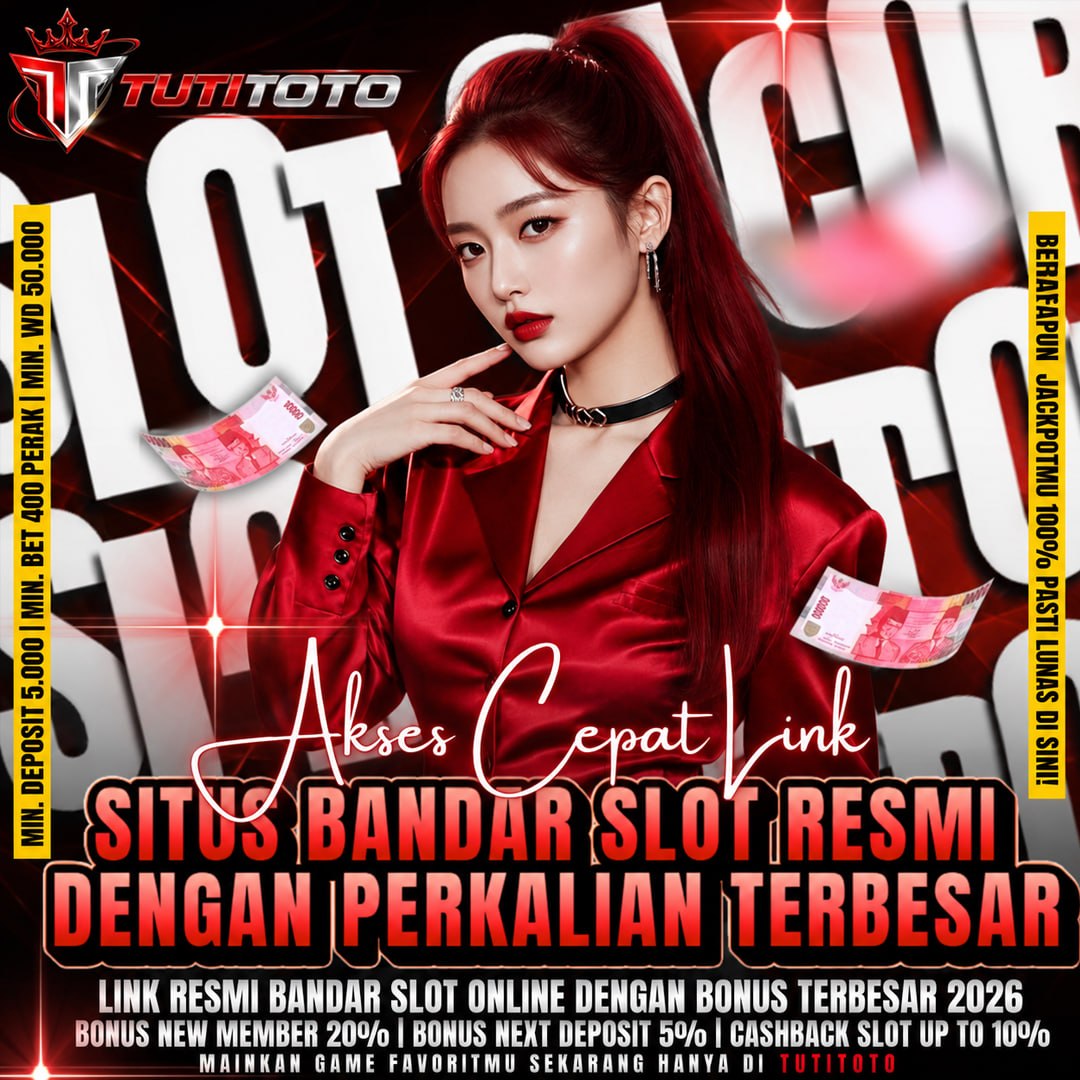 TUTITOTO # Akses Cepat Link Situs Bandar Toto Slot Resmi Dengan Perkalian & Bonus Terbesar 2026